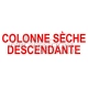 Panneau colonne sèche descendante