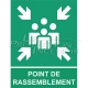 Panneau évacuation vert POINT DE RASSEMBLEMENT avec logo