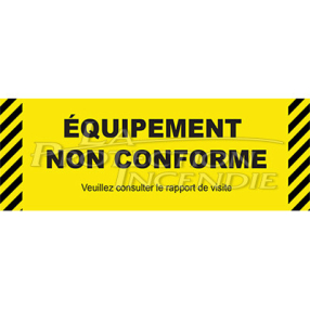 Etiquette Equipement non conforme