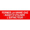 Sign 30 x 10 cm “Close the gas valve before using the fire extinguisher”