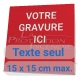 Panneau votre gravure ici